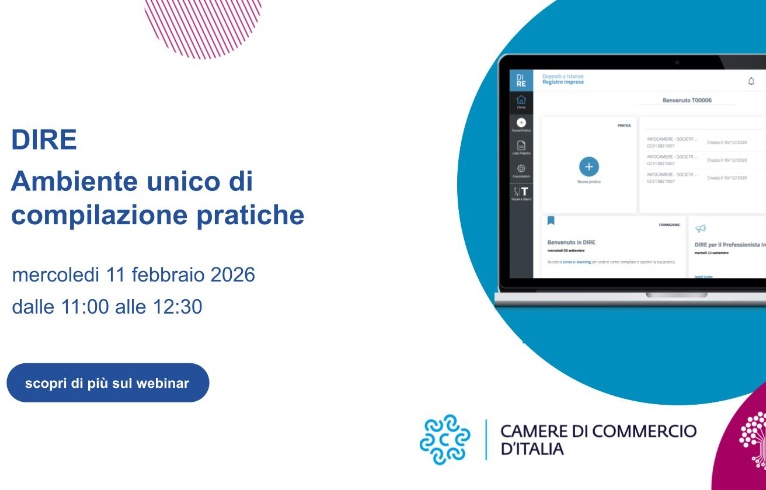 Visualizza il contenuto: Webinar per le imprese su DIRE, ambiente unico di compilazione pratiche: 11/02 ore 12:30