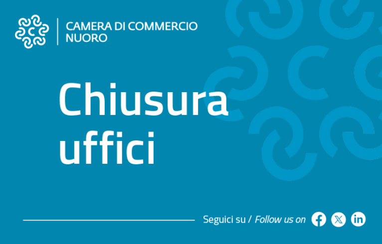 Visualizza il contenuto: Chiusura degli uffici camerali nelle giornate del 14 e 17 agosto 2026