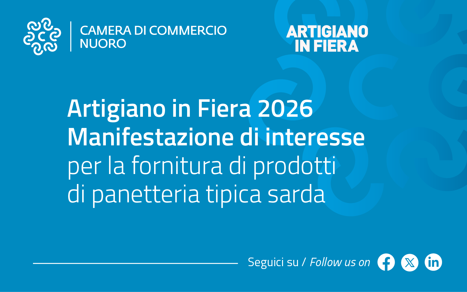 Visualizza il contenuto: Artigiano in Fiera 2026: manifestazione di interesse per la fornitura di prodotti di panetteria tipica sarda | Domande entro 29/10