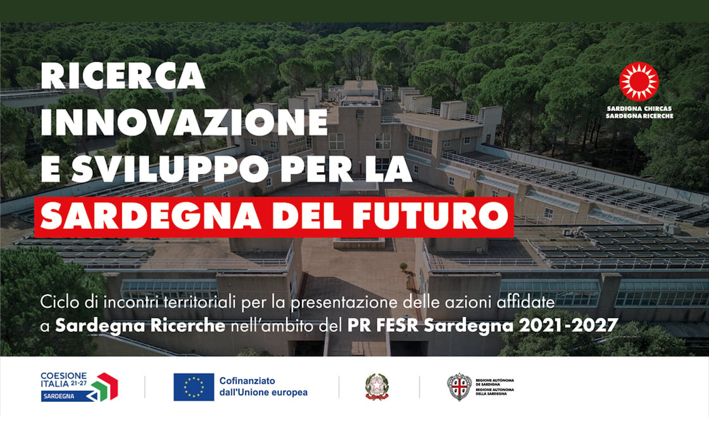 Visualizza il contenuto: Incontri Sardegna Ricerche: Avvisi PR FESR 2021-2027 | Tortolì 27/06 ore 11:00