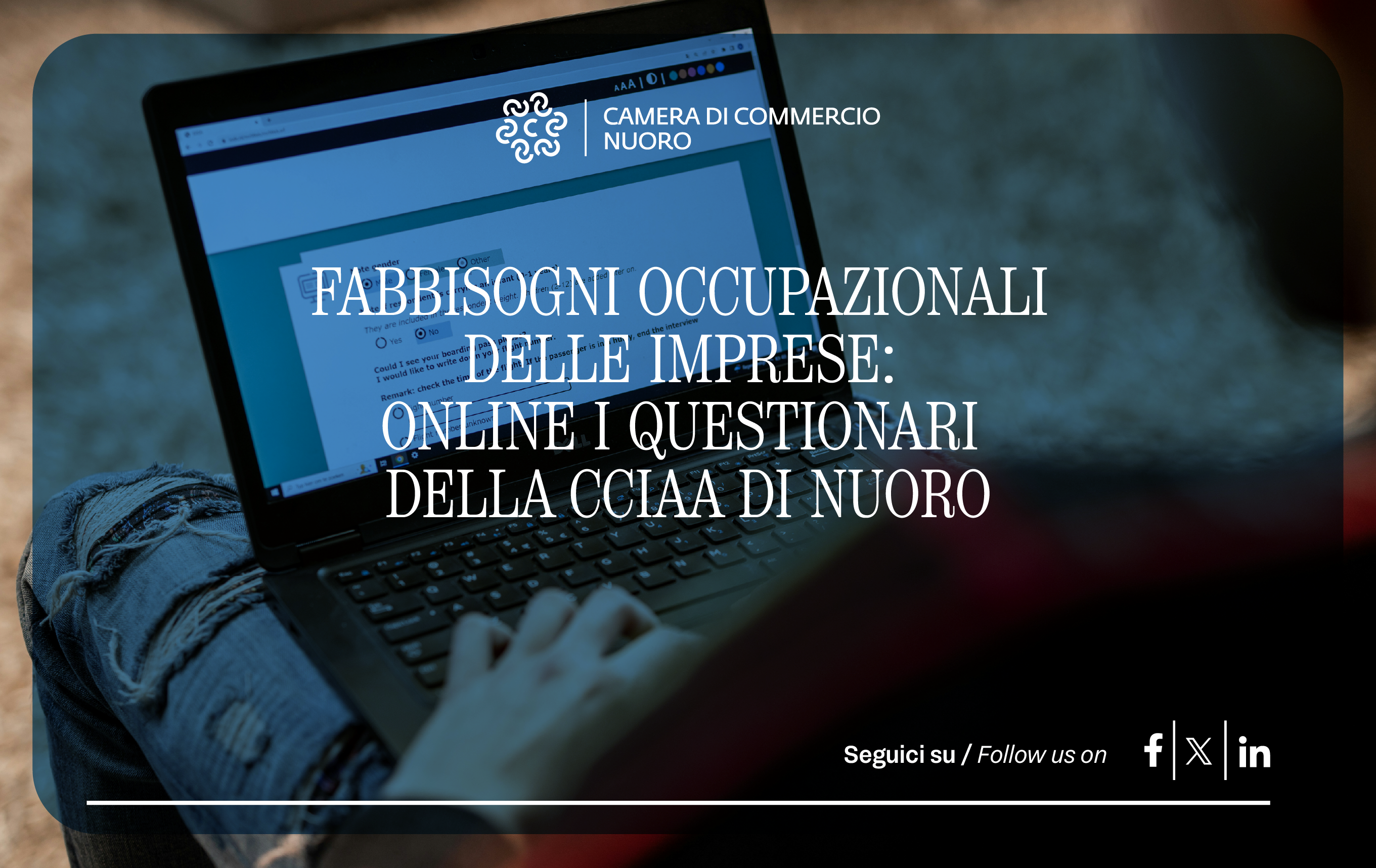 Visualizza il contenuto: Fabbisogni occupazionali delle imprese: online i questionari della CCIAA di Nuoro